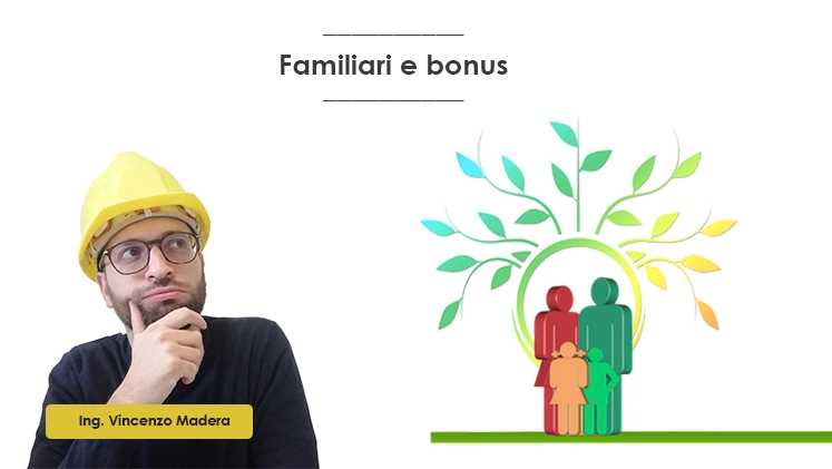 Familiari Superbonus bonus ristrutturazione ecobonus