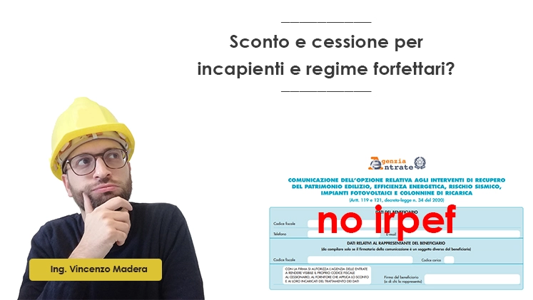 Incapienti regime forfettario cessione del credito e sconto in fattura