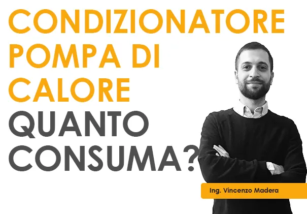 Quanto consuma un condizionatore pompa di calore