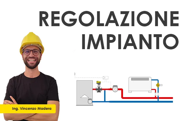 regolazione temperatura impianto termostato valvole termostatiche pid