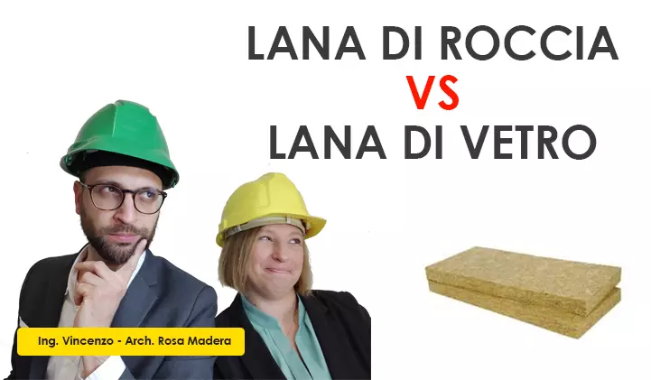 isolamento termico lana di roccia o lana di vetro