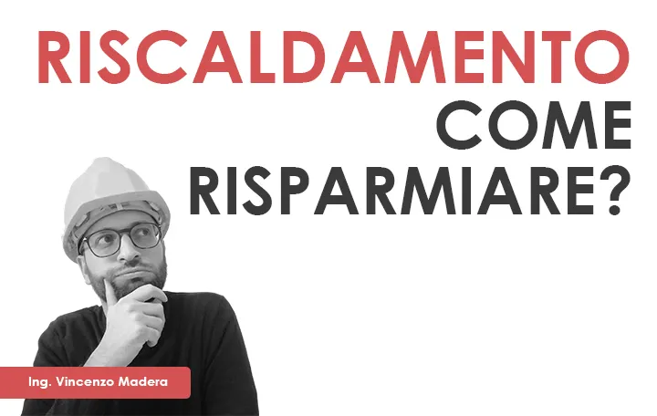 modi economici per risparmiare sul riscaldamento