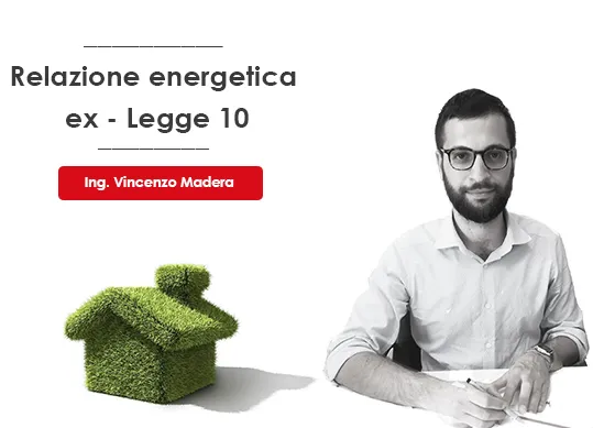 ex legge 10 relazione energetica obbligo costo deroghe