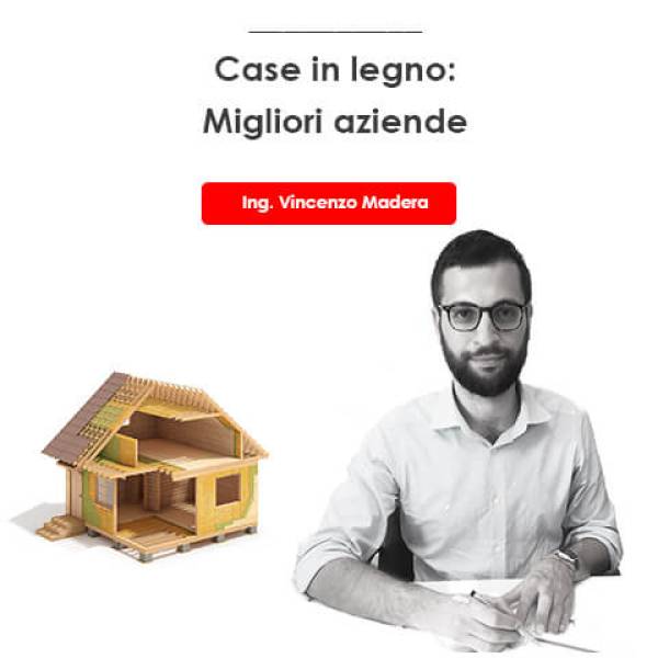 Case in legno: migliori aziende e produttori 2026 | Recensioni