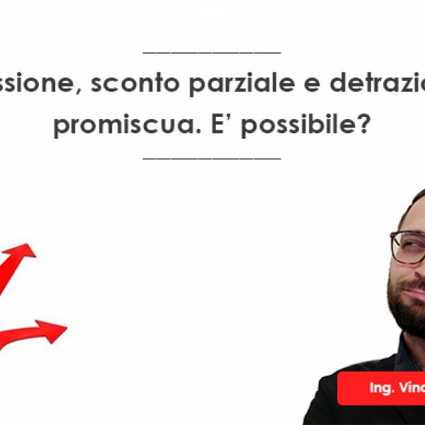 Cessione del credito, sconto e detrazione contemporaneamente