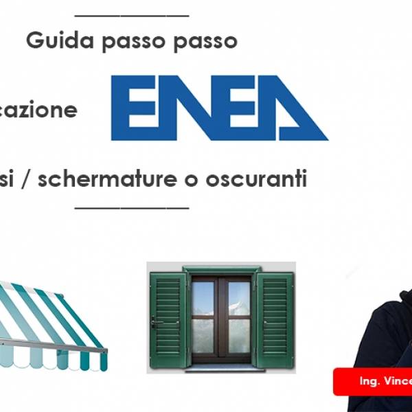 Procedura pratica ENEA 2025: infissi e tende / schermature solari