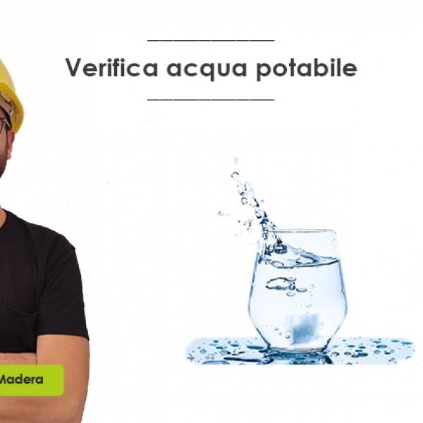 Verifica acqua potabile rubinetti: obblighi e parametri