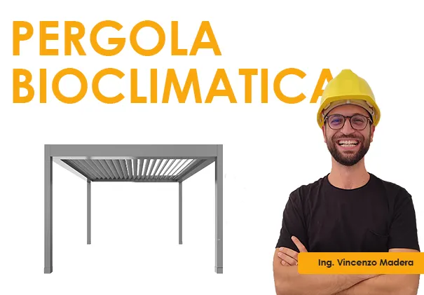 Pergola bioclimatica: permessi o edilizia libera? 2026